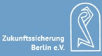 Zukunftssicherung Berlin e. V. Zukunftssicherung Berlin e. V.