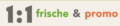 1:1 frische & promo GmbH 1:1 frische & promo GmbH
