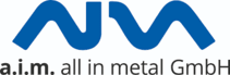 a.i.m. all in metal GmbH a.i.m. all in metal GmbH