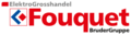 Fouquet Elektrogroßhandel GmbH Fouquet Elektrogroßhandel GmbH