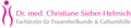 Praxis für Frauenheilkunde und Geburtshilfe Dr. med. Christiane Sieber Praxis für Frauenheilkunde und Geburtshilfe Dr. med. Christiane Sieber