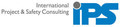 IPS International Project & Safety Services GmbH IPS International Project & Safety Services GmbH