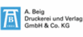 A. Beig Druckerei und Verlag GmbH