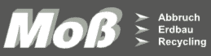 Moß Abbruch-Erdbau-Recycling GmbH & Co. KG Moß Abbruch-Erdbau-Recycling GmbH & Co. KG