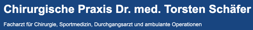 Chirurgische Praxis Dr. med. Torsten Schäfer