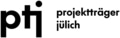 Projektträger Jülich Projektträger Jülich