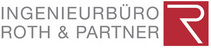 Ingenieurbüro Roth + Partner GmbH Ingenieurbüro Roth + Partner GmbH
