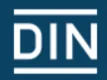 DIN Deutsches Institut für Normung e. V. DIN Deutsches Institut für Normung e. V.