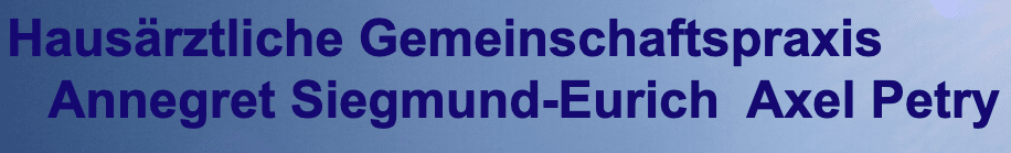 Gemeinschaftspraxis Annegret Siegmund Eurich und Axel Petry