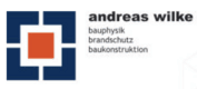 Andreas Wilke Ingenieurbüro für Bauphysik und Baukonstruktion GmbH Andreas Wilke Ingenieurbüro für Bauphysik und Baukonstruktion GmbH