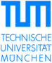 Technische Universität München - TUM Technische Universität München - TUM